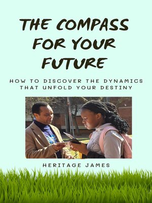 cover image of The Compass For Your Future